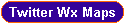 Twitter Wx Maps